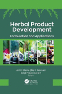 Herbal Product Development: Formulation and Applications