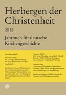 Herbergen Der Christenheit 2018/2019: Jahrbuch Fur Deutsche Kirchengeschichte