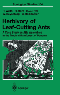 Herbivory of Leaf-Cutting Ants: A Case Study on Atta Colombica in the Tropical Rainforest of Panama