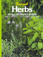 Herbs: An Illustrated Guide - Sunset Books