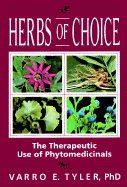 Herbs of Choice: The Therapeutic Use of Phytomedicinals