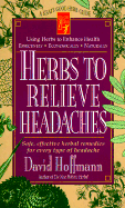 Herbs to Relieve Headaches - Hoffman, David