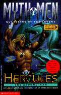 Hercules: The Strong Man - Geringer, Laura, and Bass, L G, and Kilgras, Heidi (Editor)