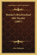 Herder's Briefwechsel Mit Nicolai (1887)