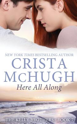 Here All Along - McHugh, Crista