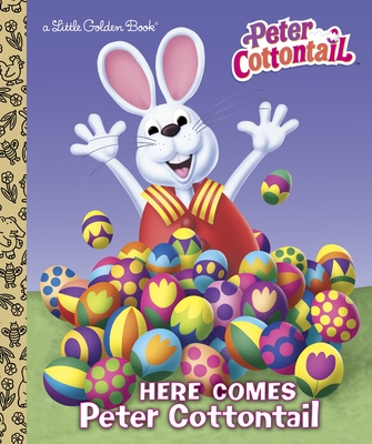 Here Comes Peter Cottontail Little Golden Book (Peter Cottontail): A Bunny Book for Kids - 