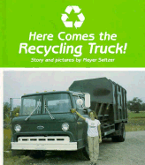 Here Comes the Recycling Truck!