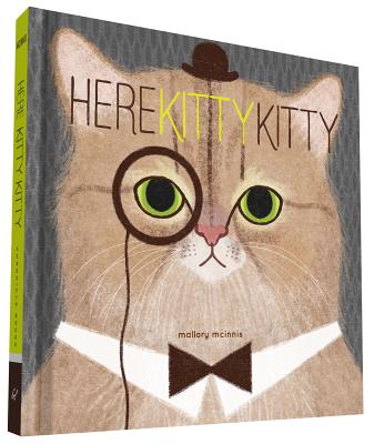 Here Kitty Kitty - McInnis, Mallory (Compiled by)
