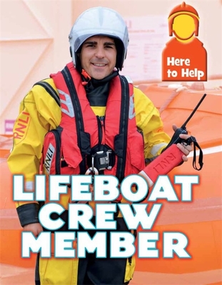 Here to Help: Lifeboat Crew Member - Blount, Rachel