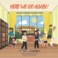 Here We Go Again: Children's Book About Moving As a Military Child