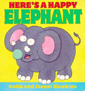 Here's a Happy Elephant!