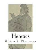 Heretics: A Collection of 20 Essays