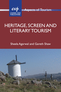 Heritage, Screen and Literary Tourism