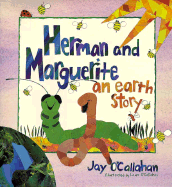 Herman and Marguerite: An Earth Story