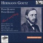 Hermann Goetz: Piano Quartet; Piano Quintet
