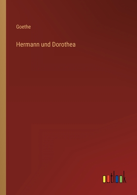 Hermann und Dorothea - Goethe