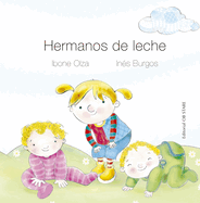 Hermanos de Leche