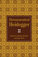 Hermeneutical Heidegger