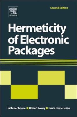 Hermeticity of Electronic Packages - Greenhouse, Hal