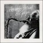 Hermeto Pascoal e Grupo - Hermeto Pascoal & Grupo