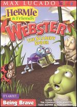 Hermie & Friends: Webster the Scardey Spider