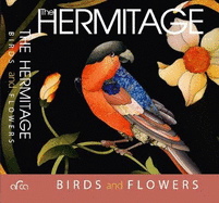 Hermitage: Birds and Flowers