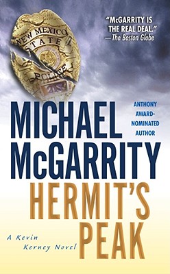 Hermit's Peak: A Kevin Kerney Novel - McGarrity, Michael