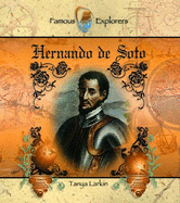 Hernando de Soto - Larkin, Tanya