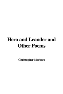 Hero and Leander and Other Poems