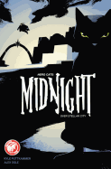 Hero Cats: Midnight Over Stellar City, Volume 1