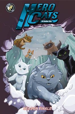 Hero Cats: Season Finale Volume 7 - Puttkammer, Kyle, and Duggan, Andy, and Page, Brandon