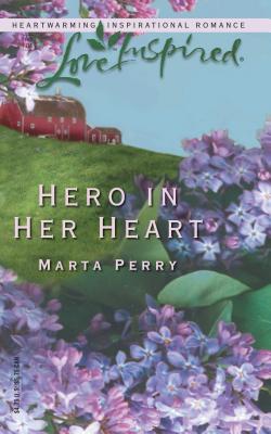 Hero in Her Heart - Perry, Marta