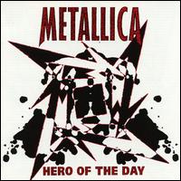 Hero of the Day - Metallica