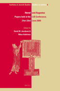 Herod and Augustus: Papers Presented at the IJS Conference, 21st-23rd June 2005