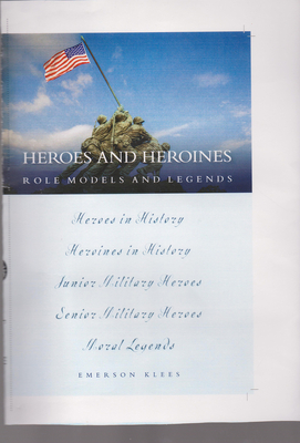 Heroes and Heroines: Role Models and Legends - Klees, Emerson, MR