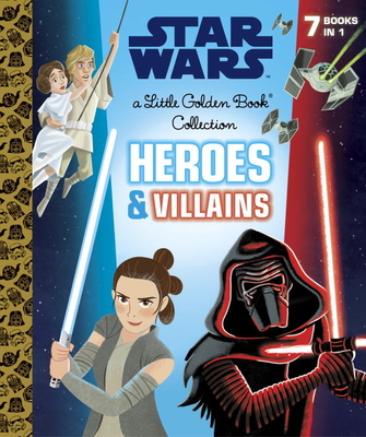 Heroes and Villains Little Golden Book Collection (Star Wars) - 