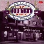 Heroes of Country Music, Vol. 5: Legends of Country Rock - Various Artists