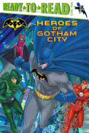 Heroes of Gotham City