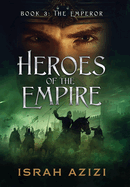 Heroes of the Empire Book 3: The Emperor