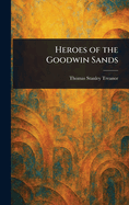 Heroes of the Goodwin Sands