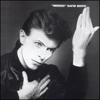 Heroes - David Bowie