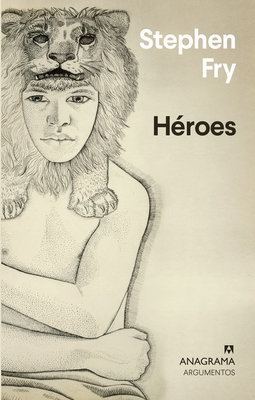 Heroes - Fry, Stephen