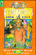 Heroic Stories from the Bible