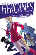 Heroines, Volume 1