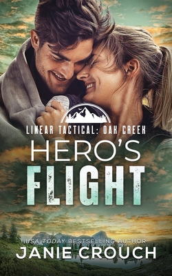 Hero's Flight - Crouch, Janie