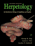 Herpetology: An Introductory Biology of Amphibians and Reptiles