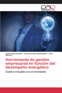 Herramienta de gestin empresarial en funcin del desempeo energtico