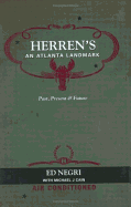 Herren's: An Atlanta Landmark: Past, Present, and Future