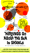 Herrings Go about the Sea in Shawls: ...and Other Classic Howlers from Classrooms and Examinations Papers - Abingdon, Alexander, and Dr Seuss (Illustrator)