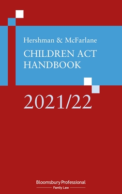 Hershman and McFarlane: Children Act Handbook 2021/22 - McFarlane, Andrew